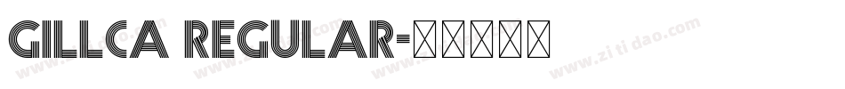 Gillca Regular字体转换
